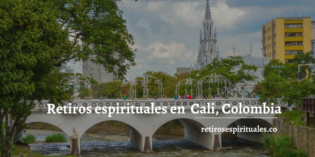 Retiros espirituales en cali Colombia